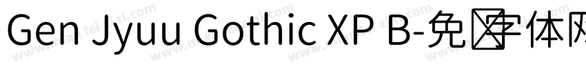 Gen Jyuu Gothic XP B字体转换